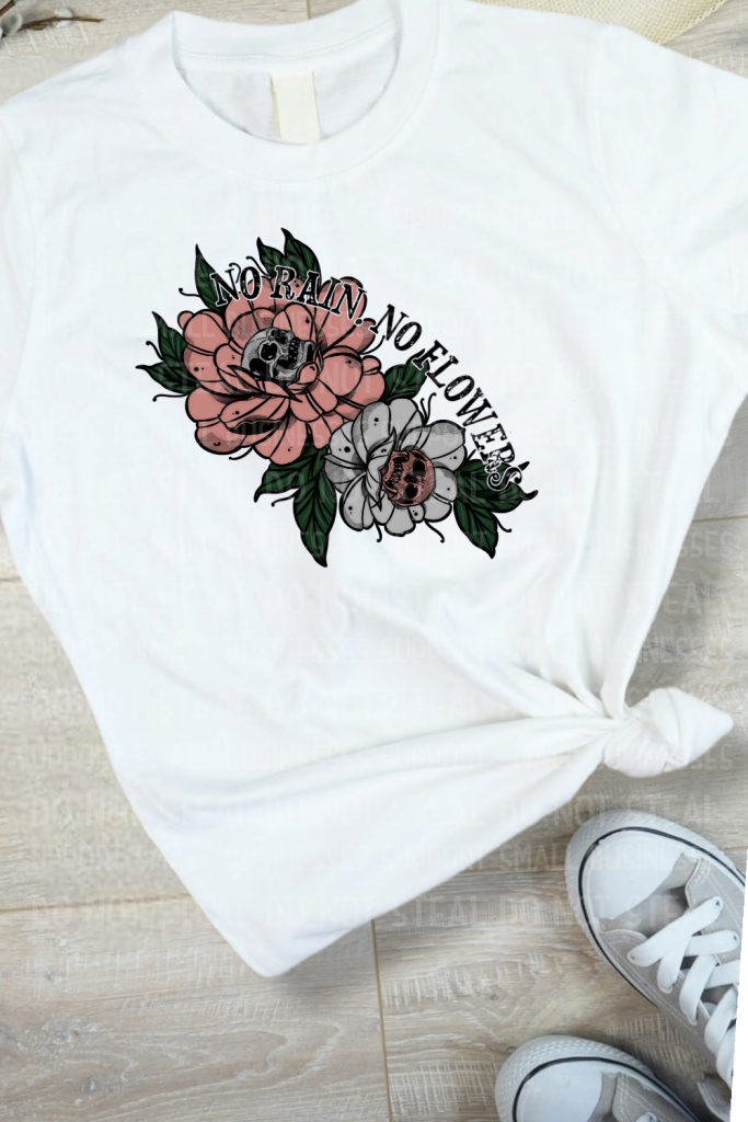 No Rain Flowers Shirts