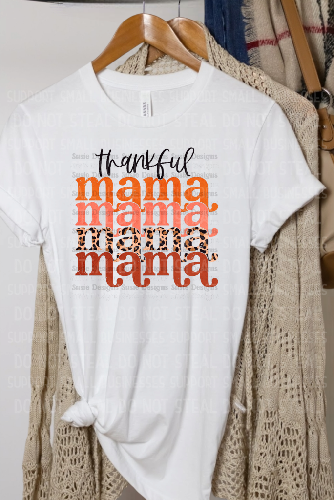 Thankful Mama Shirts